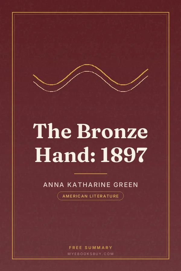 Cover of The Bronze Hand: 1897