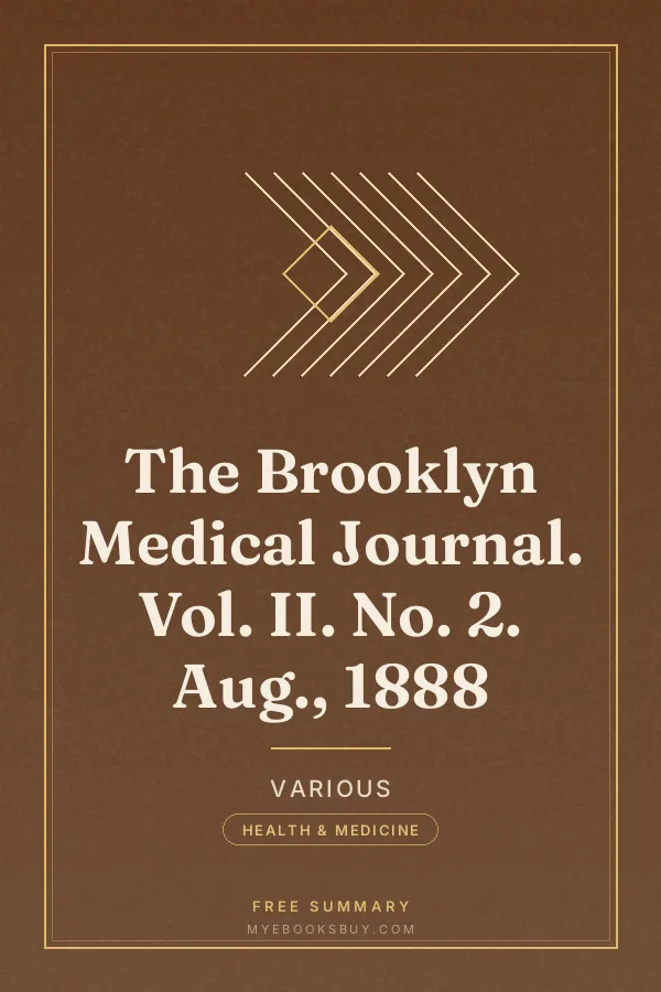 Cover of The Brooklyn Medical Journal. Vol. II. No. 2. Aug., 1888