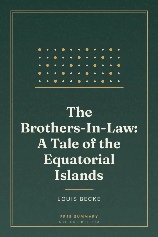 Cover of The Brothers-In-Law: A Tale of the Equatorial Islands