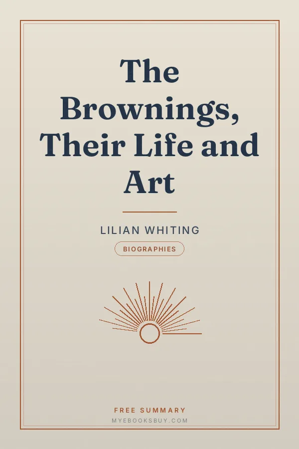 Cover of The Brownings, Their Life and Art