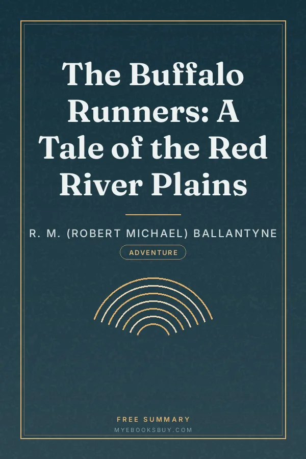 Cover of The Buffalo Runners: A Tale of the Red River Plains
