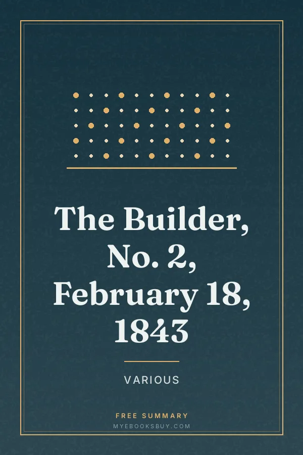 Cover of The Builder, No. 2, February 18, 1843