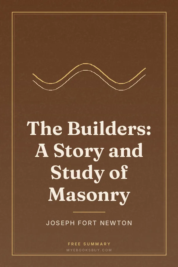 Cover of The Builders: A Story and Study of Masonry