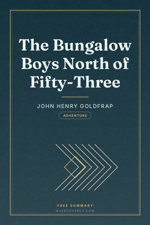 Cover of The Bungalow Boys North of Fifty-Three