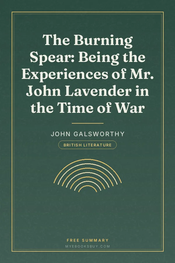 Cover of The Burning Spear: Being the Experiences of Mr. John Lavender in the Time of War