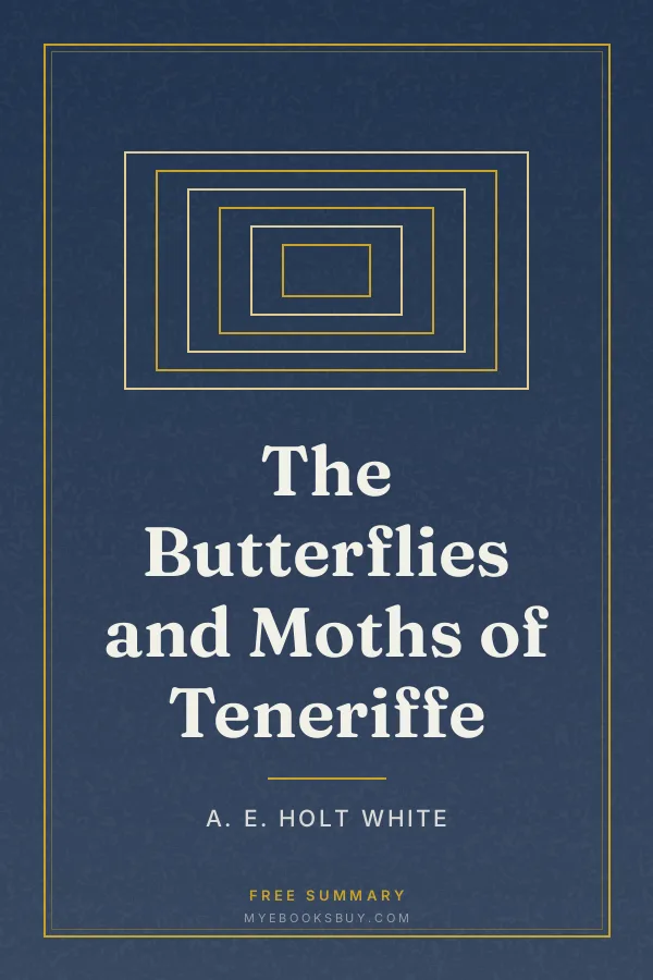 Cover of The Butterflies and Moths of Teneriffe