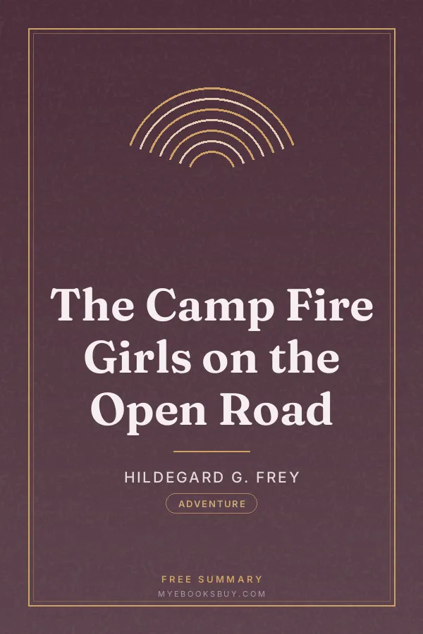 Cover of The Camp Fire Girls on the Open Road