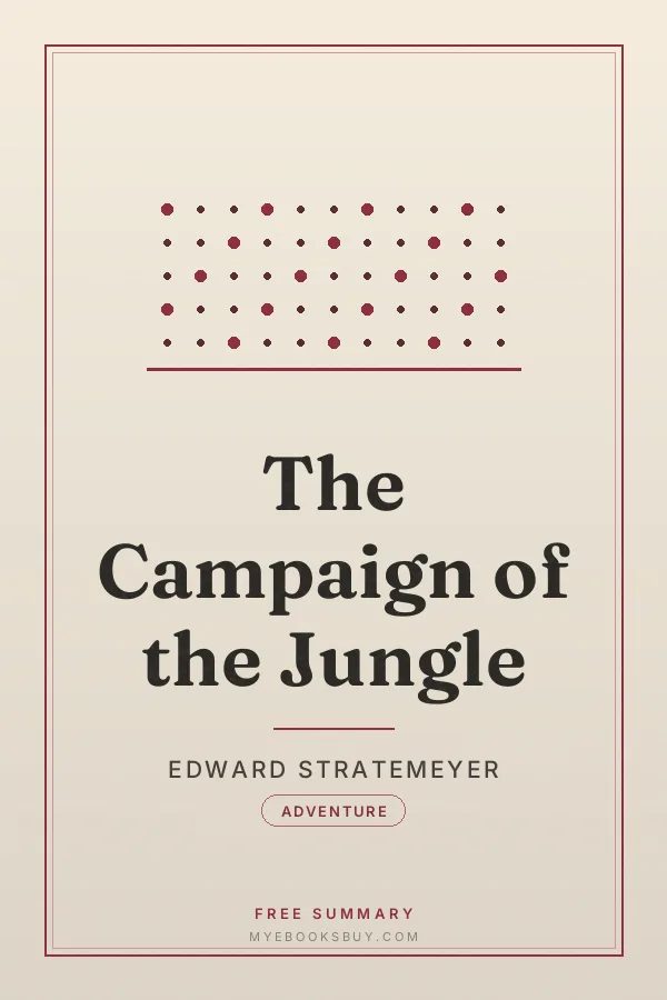 Cover of The Campaign of the Jungle