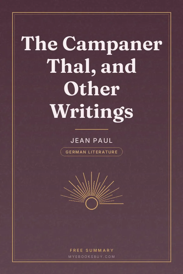 Cover of The Campaner Thal, and Other Writings