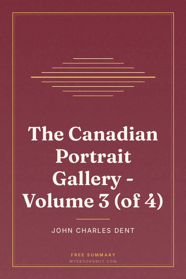Cover of The Canadian Portrait Gallery - Volume 3 (of 4)