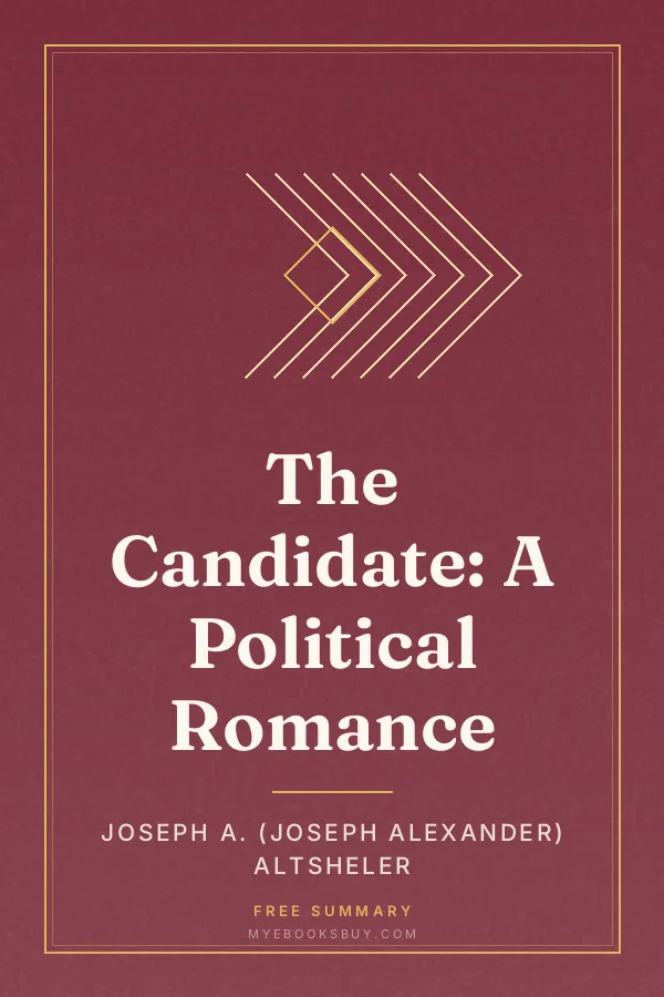 Cover of The Candidate: A Political Romance