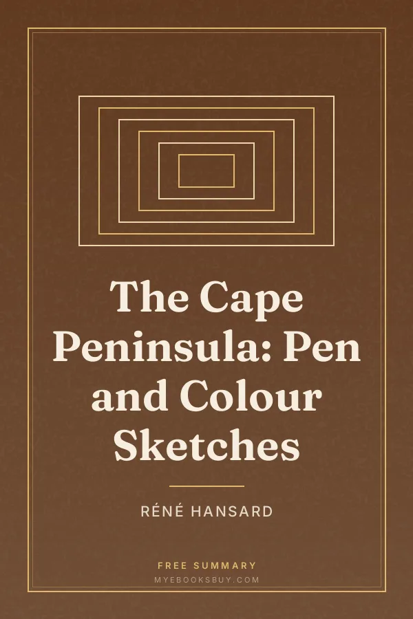 Cover of The Cape Peninsula: Pen and Colour Sketches