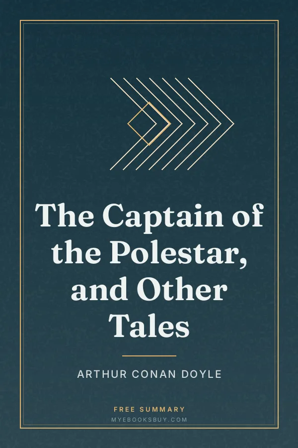 Cover of The Captain of the Polestar, and Other Tales