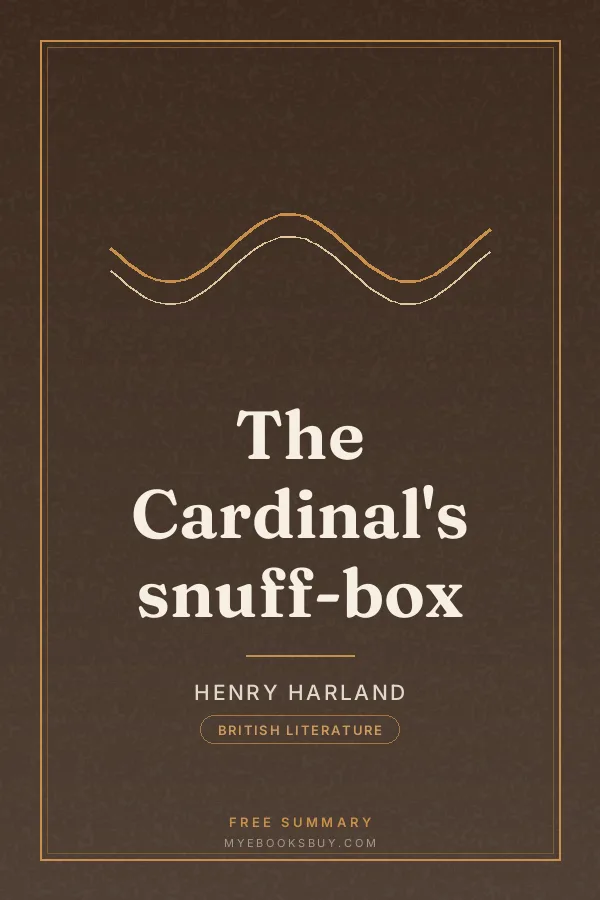 Cover of The Cardinal's snuff-box