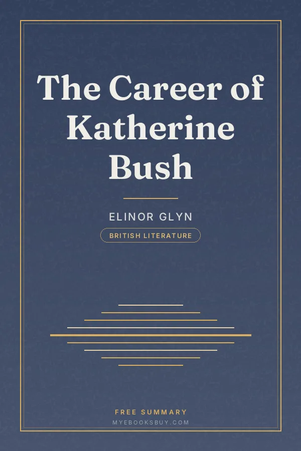 Cover of The Career of Katherine Bush