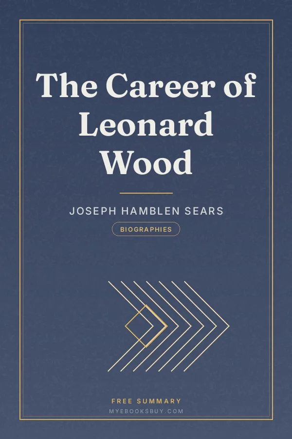 Cover of The Career of Leonard Wood