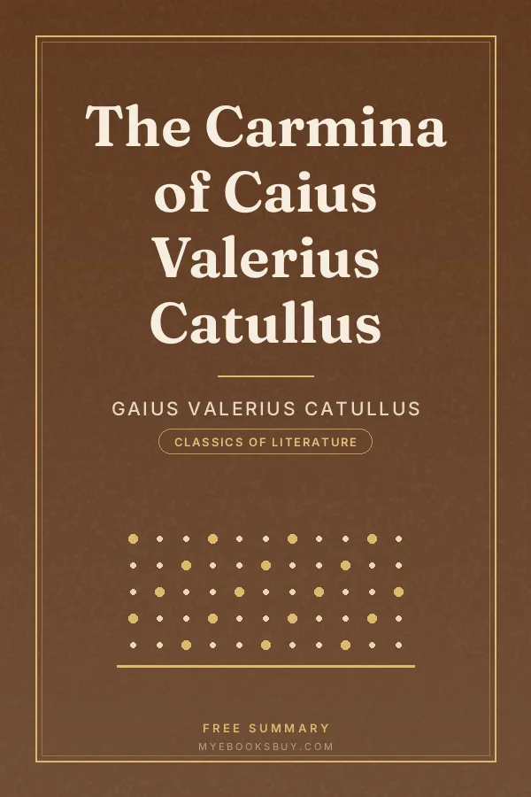 Cover of The Carmina of Caius Valerius Catullus