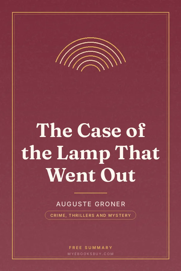 Cover of The Case of the Lamp That Went Out