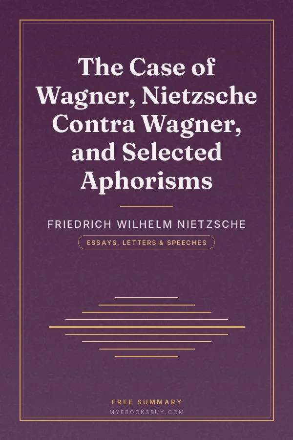Cover of The Case of Wagner, Nietzsche Contra Wagner, and Selected Aphorisms