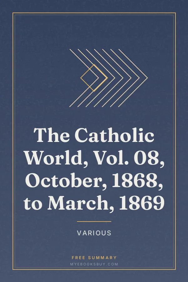 Cover of The Catholic World, Vol. 08, October, 1868, to March, 1869