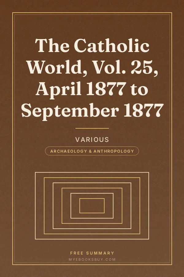 Cover of The Catholic World, Vol. 25, April 1877 to September 1877
