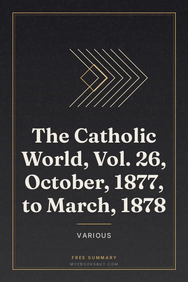 Cover of The Catholic World, Vol. 26, October, 1877, to March, 1878