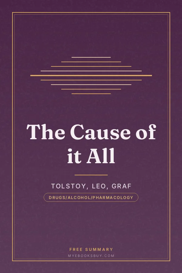 Cover of The Cause of it All