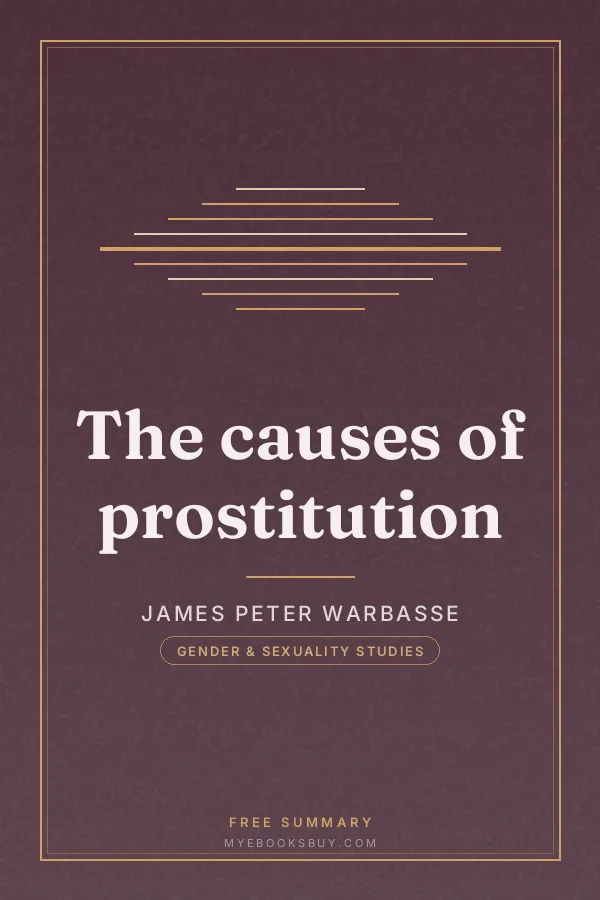Cover of The causes of prostitution