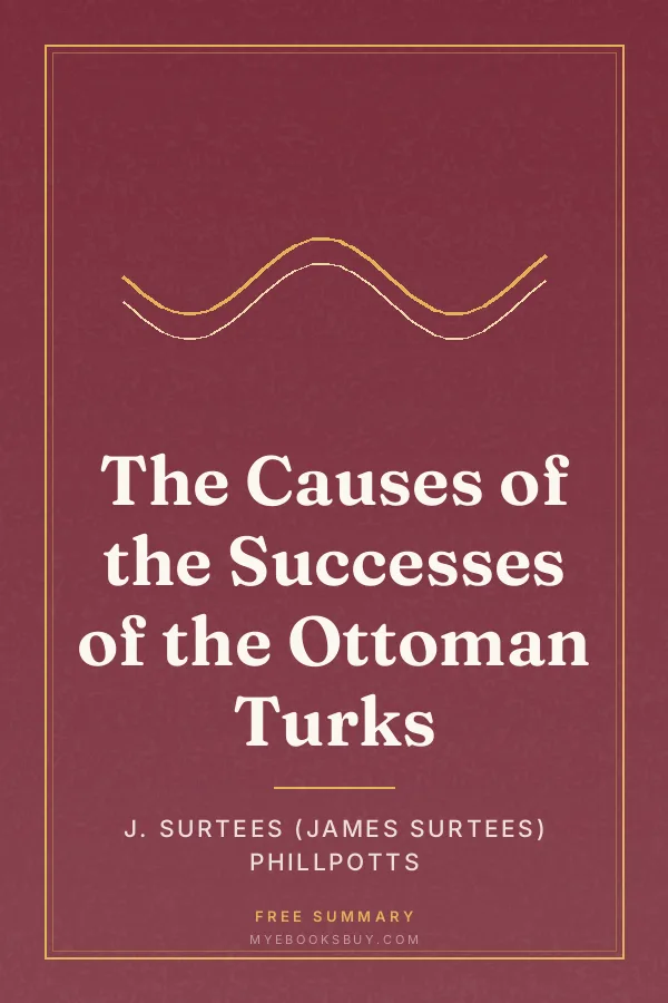 Cover of The Causes of the Successes of the Ottoman Turks