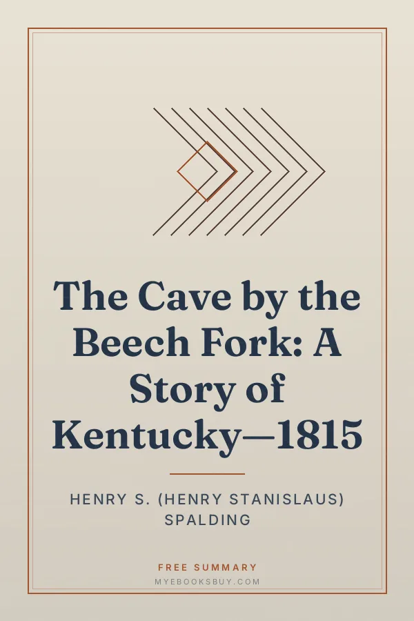 Cover of The Cave by the Beech Fork: A Story of Kentucky—1815