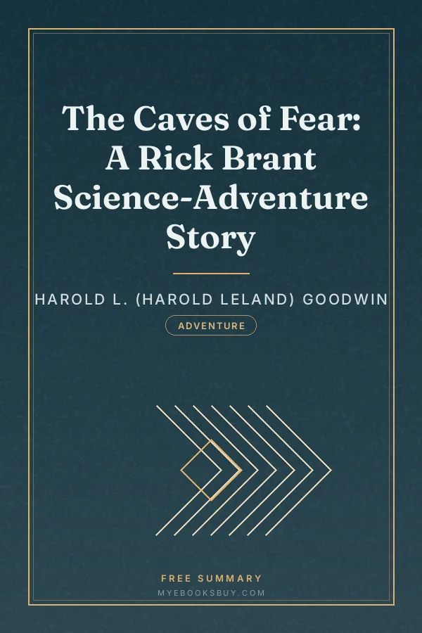 Cover of The Caves of Fear: A Rick Brant Science-Adventure Story