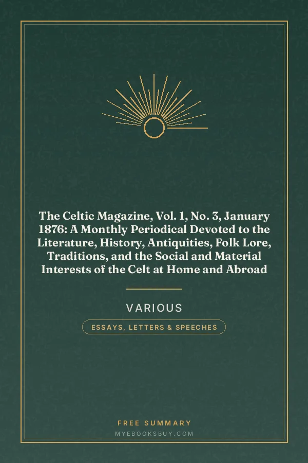 Cover of The Celtic Magazine, Vol. 1, No. 3, January 1876: A Monthly Periodical Devoted to the Literature, History, Antiquities, Folk Lore, Traditions, and the Social and Material Interests of the Celt at Home and Abroad