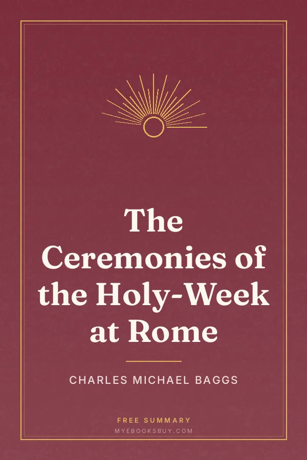 Cover of The Ceremonies of the Holy-Week at Rome