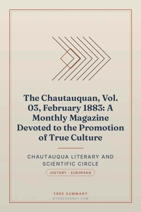 Cover of The Chautauquan, Vol. 03, February 1883: A Monthly Magazine Devoted to the Promotion of True Culture