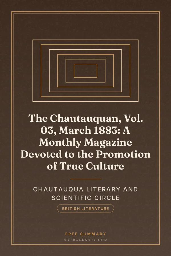 Cover of The Chautauquan, Vol. 03, March 1883: A Monthly Magazine Devoted to the Promotion of True Culture