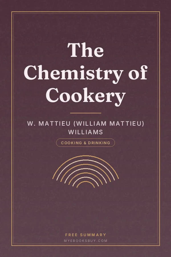 Cover of The Chemistry of Cookery