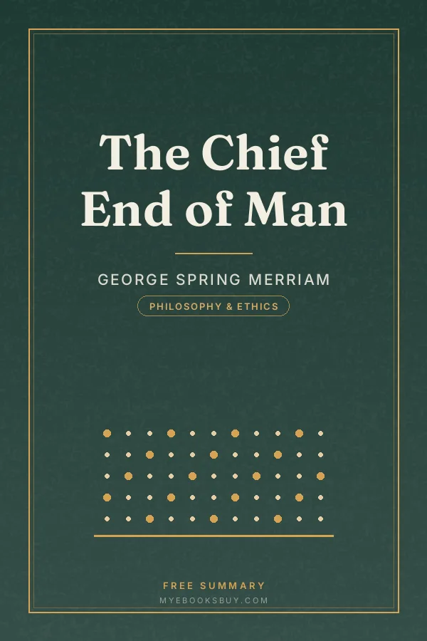 Cover of The Chief End of Man