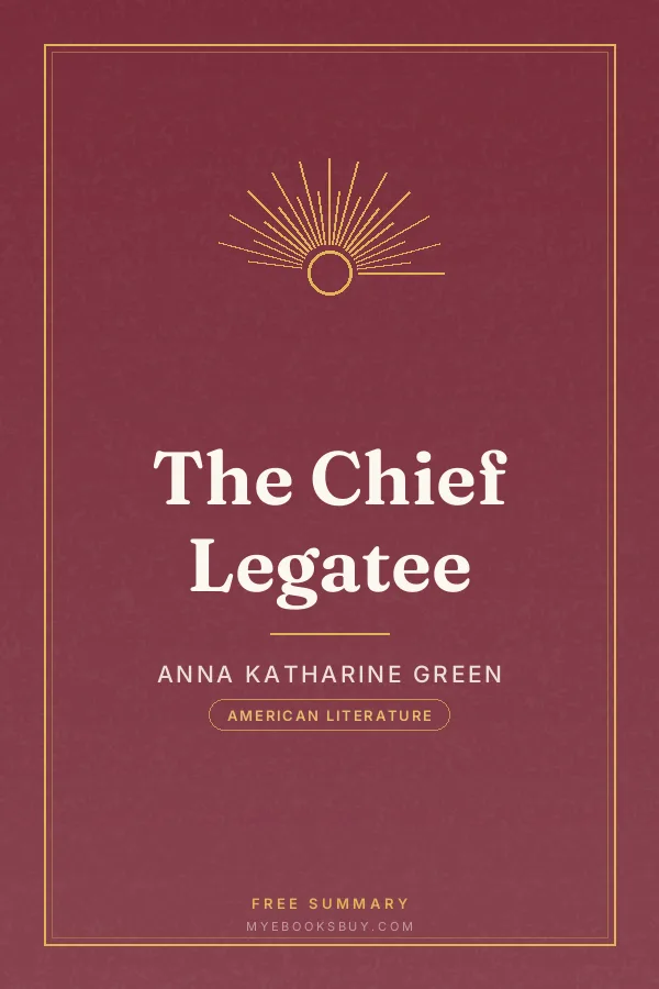 Cover of The Chief Legatee