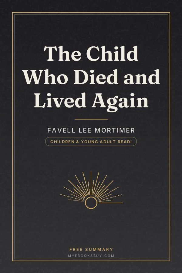 Cover of The Child Who Died and Lived Again