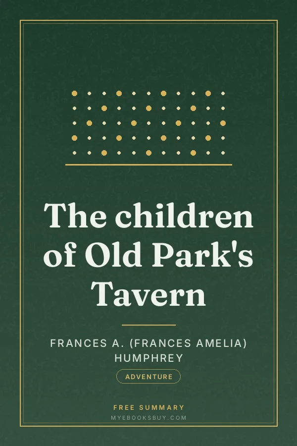 Cover of The children of Old Park's Tavern