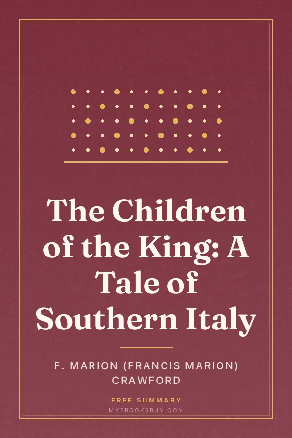 Cover of The Children of the King: A Tale of Southern Italy