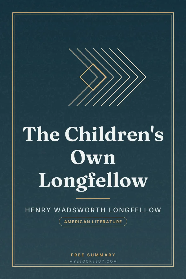 Cover of The Children's Own Longfellow