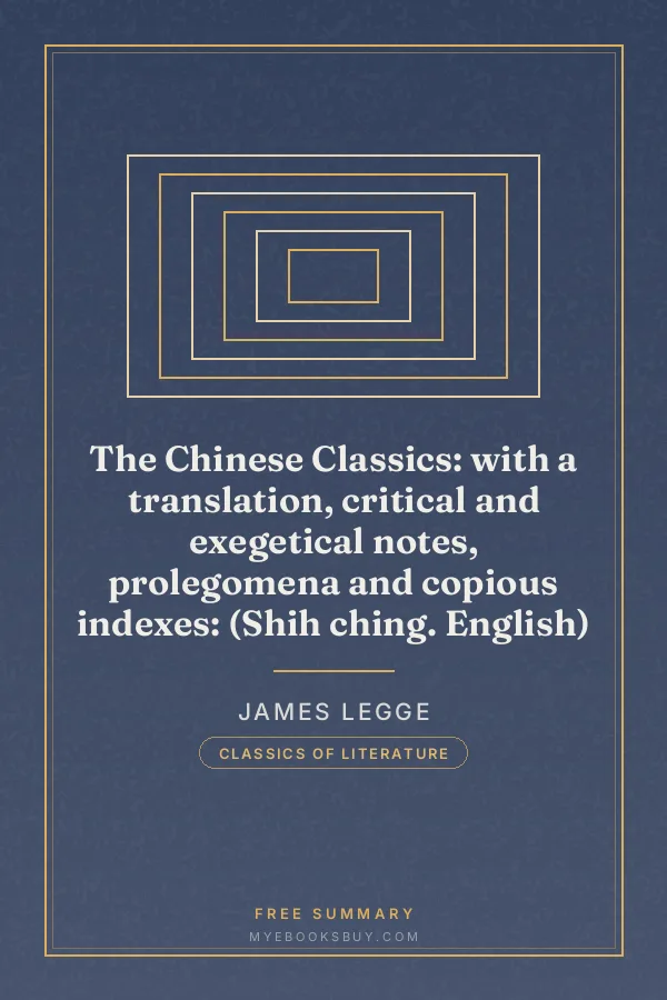 Cover of The Chinese Classics: with a translation, critical and exegetical notes, prolegomena and copious indexes: (Shih ching. English)