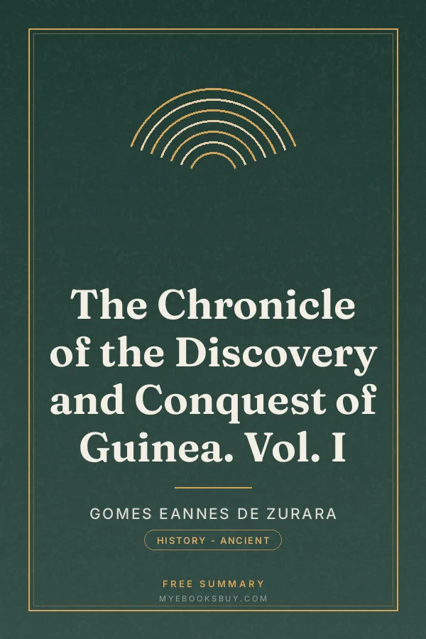 Cover of The Chronicle of the Discovery and Conquest of Guinea. Vol. I