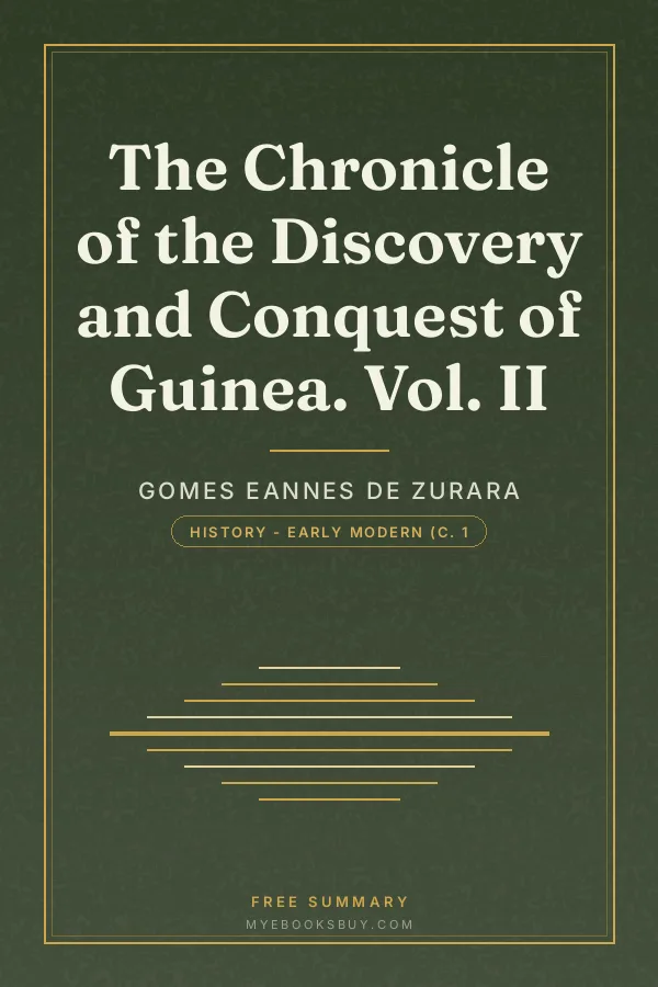 Cover of The Chronicle of the Discovery and Conquest of Guinea. Vol. II
