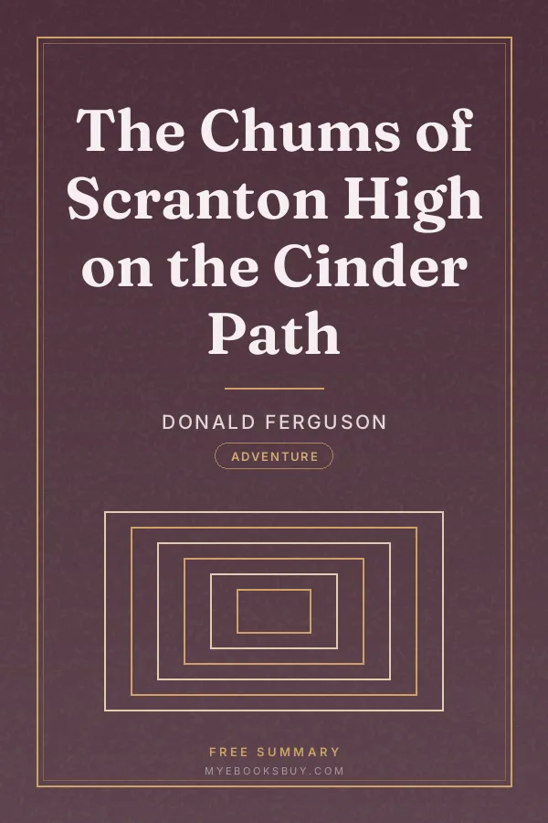 Cover of The Chums of Scranton High on the Cinder Path