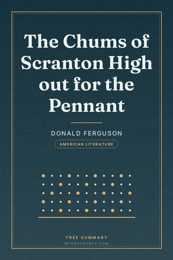 Cover of The Chums of Scranton High out for the Pennant