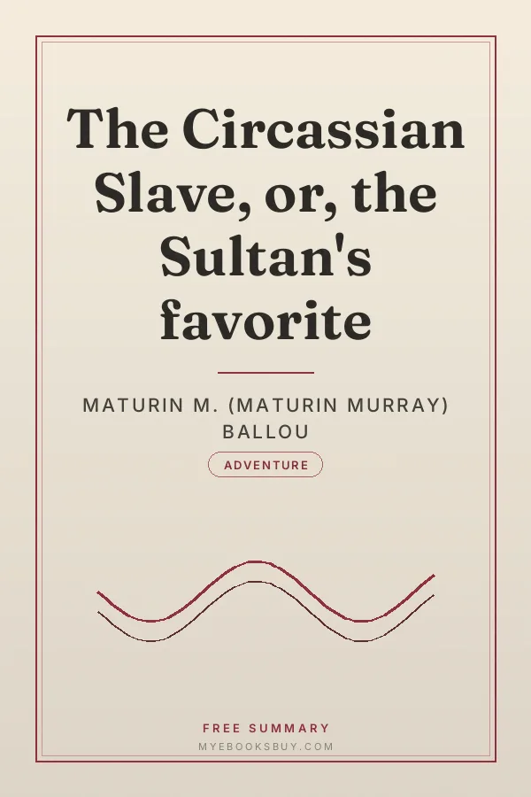 Cover of The Circassian Slave, or, the Sultan's favorite
