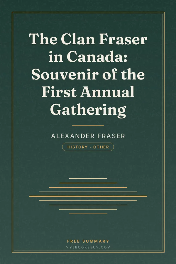 Cover of The Clan Fraser in Canada: Souvenir of the First Annual Gathering