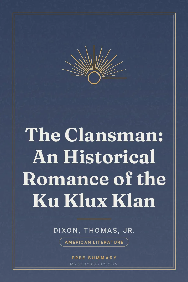 Cover of The Clansman: An Historical Romance of the Ku Klux Klan